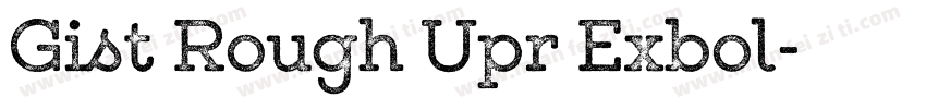 Gist Rough Upr Exbol字体转换